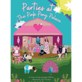 Parties at the Pink Pony Palace - Hardcover