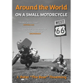 Around the world on a small motorcycle - Paperback