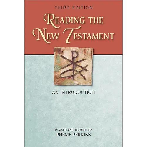 Reading the New Testament, Third Edition: An Introduction; Third Edition, Revised and Updated - Paperback
