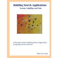 Building Search Applications: Lucene, LingPipe, and Gate - Paperback