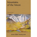 Mountains of the Moon: Poems & Pieces - Paperback