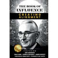 THE BOOK OF INFLUENCE - Creating Alignment - Paperback