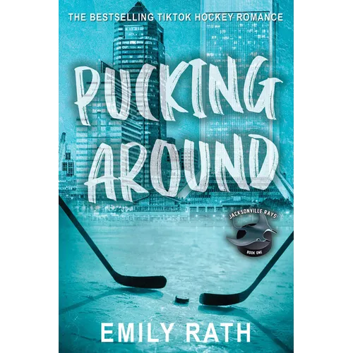 Pucking Around: A Why Choose Hockey Romance - Paperback