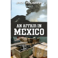 An Affair in Mexico - Hardcover