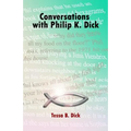 Conversations with Philip K. Dick - Paperback