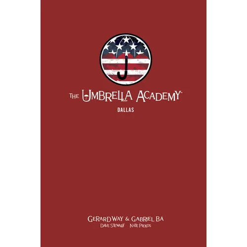 The Umbrella Academy Library Edition Volume 2: Dallas - Hardcover