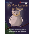 Mr Owl Learns to Relax - Paperback