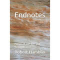 Endnotes: Poems of Old Age and Remembrance - Paperback
