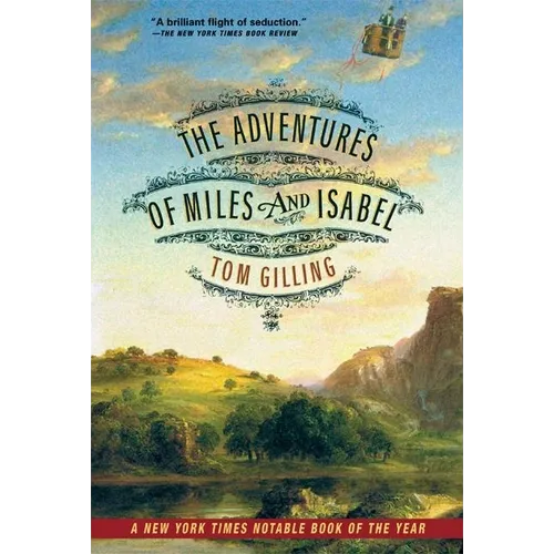 The Adventures of Miles and Isabel - Paperback