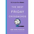 New York Times Games the Best Friday Crosswords: 100 Hard Puzzles - Paperback