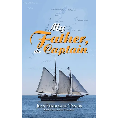 My Father, the Captain - Hardcover