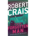 The Forgotten Man: An Elvis Cole and Joe Pike Novel - Mass Market Paperbound