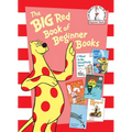 The Big Red Book of Beginner Books: I Want to Be Somebody New!; Stop That Ball!; The Very Bad Bunny; Sam and the Firefly; Robert the Rose Horse; The D - Hardcover