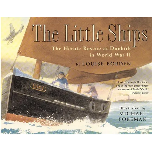 The Little Ships: The Heroic Rescue at Dunkirk in World War II - Paperback