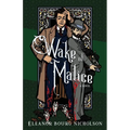 Wake of Malice - Paperback