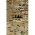 Field Manual 3-05.70 Survival: May 2002 - Paperback
