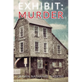 Exhibit: Murder: A Martha's Vineyard Mystery - Paperback