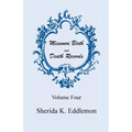Missouri Birth and Death Records, Volume 4 - Paperback