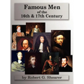 Famous Men of the 16th & 17th Century - Paperback