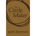 The Circle Maker: Praying Circles Around Your Biggest Dreams and Greatest Fears - Imitation Leather