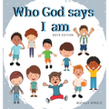 Who God says I am - Boys Edition - Hardcover