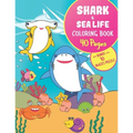 SHARK & SEA LIFE Coloring Book + BONUS MAZES PUZZLE: Large Print (8.5x11") - Gift for Kids & Grown ups - Paperback