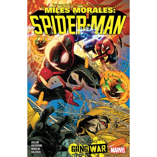 Miles Morales: Spider-Man by Cody Ziglar Vol. 3 - Gang War - Paperback
