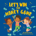 Let's Win the Money Game - Paperback