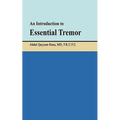 An Introduction to Essential Tremor - Paperback