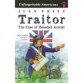 Traitor: the Case of Benedict Arnold - Paperback