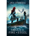 Souls of Fire and Steel - Paperback
