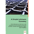 A Simple Luhmann Economy - Paperback