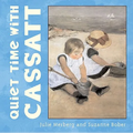 Quiet Time with Cassatt - Board Book