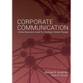 Corporate Communication: Critical Business Asset for Strategic Global Change - Paperback