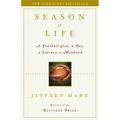 Season of Life: A Football Star, a Boy, a Journey to Manhood - Hardcover