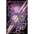 Cherishing You, Cherishing Me - Paperback