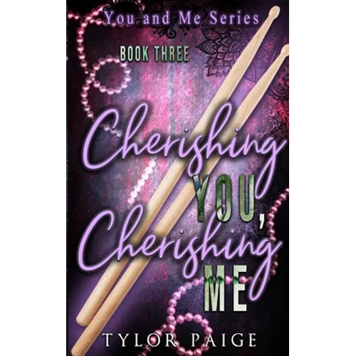 Cherishing You, Cherishing Me - Paperback