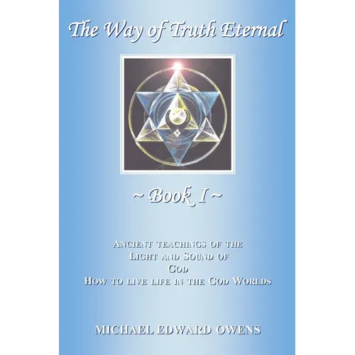 The Way of Truth Eternal - Paperback