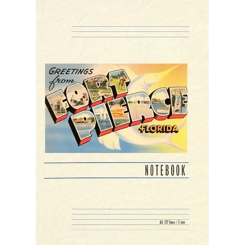 Vintage Lined Notebook Greetings from Ft. Pierce, Florida - Paperback