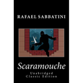 Scaramouche (Unabridged Classic Edition) - Paperback