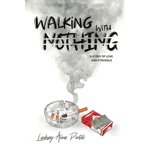 Walking With Nothing - Paperback