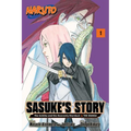 Naruto: Sasuke's Story--The Uchiha and the Heavenly Stardust: The Manga, Vol. 1 - Paperback