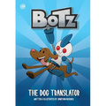 Botz: The Dog Translator - Paperback