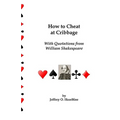 How To Cheat At Cribbage: With Quotations From William Shakespeare - Paperback