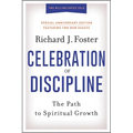 Celebration of Discipline, Special Anniversary Edition: The Path to Spiritual Growth - Hardcover