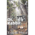 Dr. Rabbit - Hardcover
