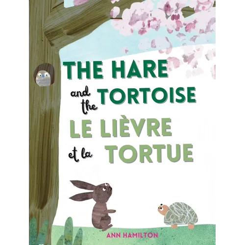 The Hare and the Tortoise / Le Lièvre et La Tortue - Hardcover