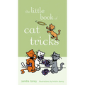 The Little Book of Cat Tricks - Hardcover