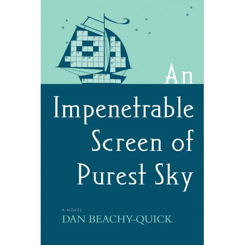 An Impenetrable Screen of Purest Sky - Paperback