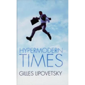 Hypermodern Times - Paperback